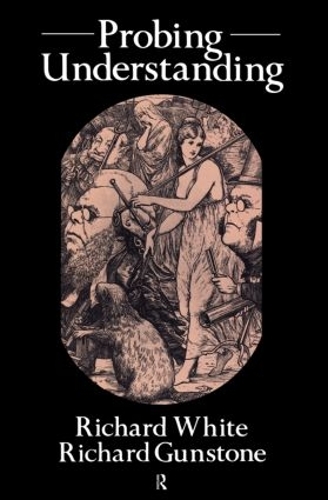 Бумажная книга «Probing Understanding», автор Ричард Ганстоун - фото №1
