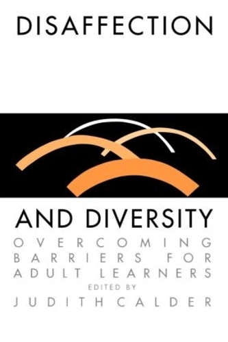 Паперова книга «Disaffection And Diversity: Overcoming Barriers For Adult Learners» - фото №1