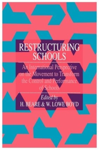 Паперова книга «Restructuring Schools: An International Perspective On The Movement To Transform The Control And performance of schools», автор В. Лоу Бойд - фото №1