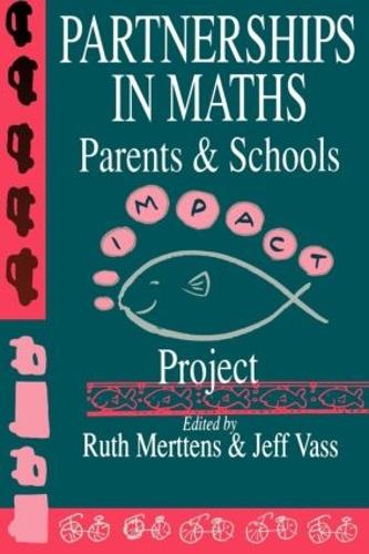 Бумажная книга «Partnership In Maths: Parents And Schools: The Impact Project» - фото №1