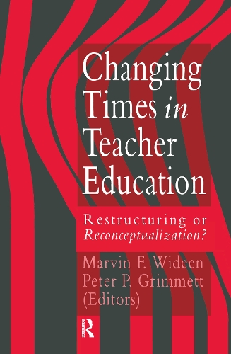 Паперова книга «Changing Times In Teacher Education: Restructuring Or Reconceptualising?» - фото №1