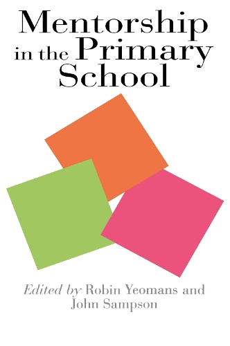 Паперова книга «Mentorship In The Primary School: Mentorship In Action» - фото №1