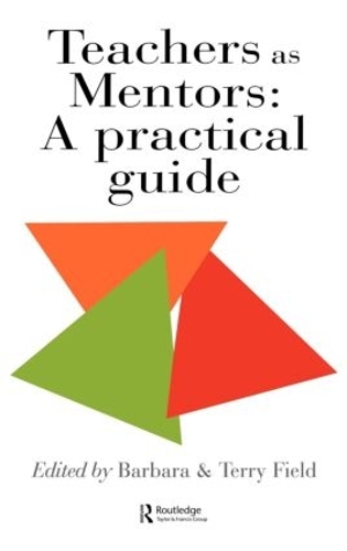 Бумажная книга «Teachers As Mentors: A Practical Guide», автор Терри Филд - фото №1