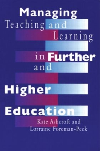Бумажная книга «Managing Teaching and Learning in Further and Higher Education», авторов Кейт Эшкрофт, Лоррейн Форман-Пек - фото №1