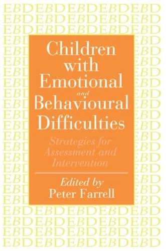 Бумажная книга «Children With Emotional And Behavioural Difficulties: Strategies For Assessment And Intervention» - фото №1