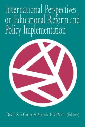 Паперова книга «International Perspectives On Educational Reform And Policy Implementation» - фото №1