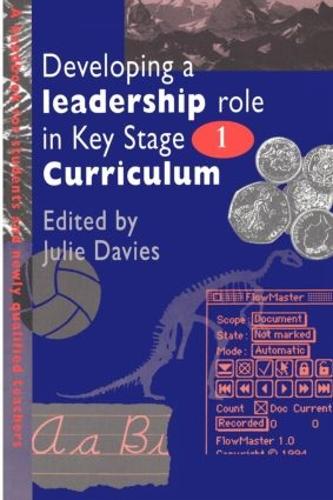 Бумажная книга «Developing a Leadership Role Within the Key Stage 1 Curriculum: A Handbook for Students and Newly Qualified Teachers» - фото №1