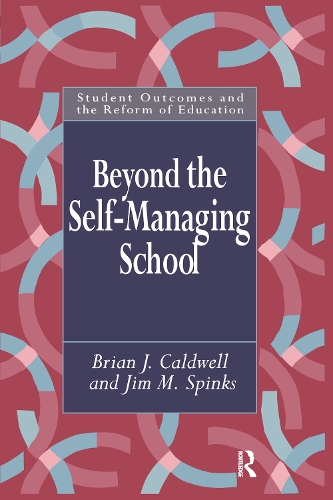 Паперова книга «Beyond the Self-Managing School», авторів Брайан Колдуелл, Джим М. Спінкс - фото №1