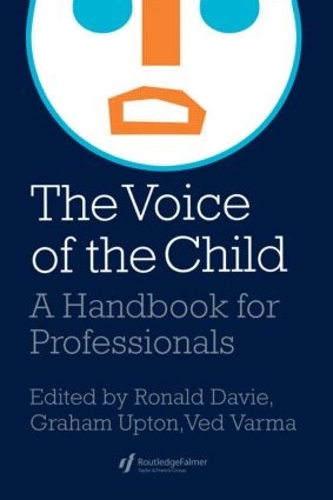 Паперова книга «The Voice Of The Child: A Handbook For Professionals», авторів Грем Аптон, Вед Варма - фото №1