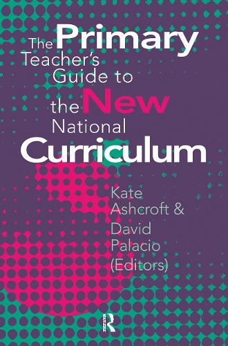 Паперова книга «The Primary Teacher's Guide To The New National Curriculum» - фото №1