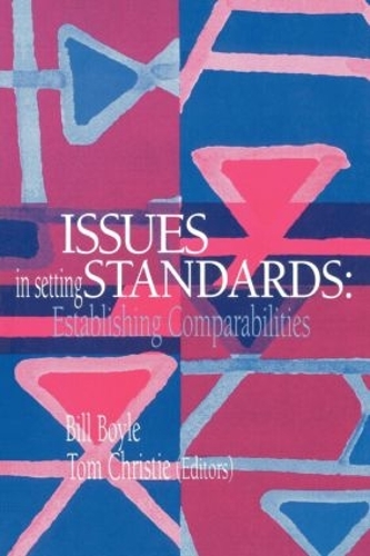 Бумажная книга «Issues In Setting Standards: Establishing Standards», автор Том Кристи - фото №1