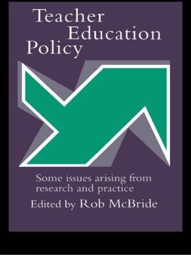 Паперова книга «Teacher Education Policy: Some Issues Arising From Research And Practice» - фото №1