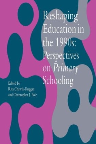 Паперова книга «Reshaping Education In The 1990s: Perspectives On Primary Schooling» - фото №1
