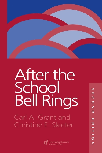 Бумажная книга «After The School Bell Rings», авторов Карл Грант Хофс-Баском, Кристин Э. Слитер - фото №1