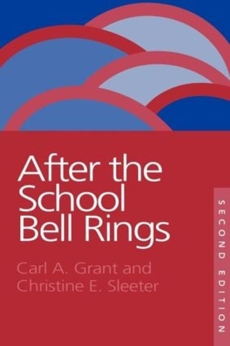 Паперова книга «After The School Bell Rings», авторів Карл Грант Гофс-Баском, Крістін Е. Слітер - фото №1