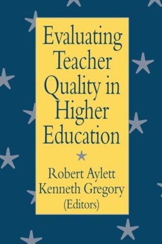 Паперова книга «Evaluating Teacher Quality in Higher Education» - фото №1