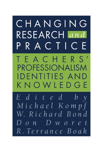 Паперова книга «Changing Research and Practice: Teachers' Professionalism, Identities and Knowledge» - фото №1