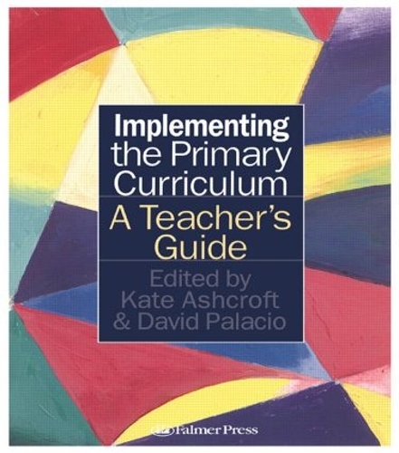 Паперова книга «Implementing the Primary Curriculum: A Teacher's Guide», авторів Девід Паласіо, Кейт Ешкрофт - фото №1