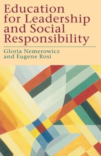 Бумажная книга «Education for Leadership and Social Responsibility» - фото №1