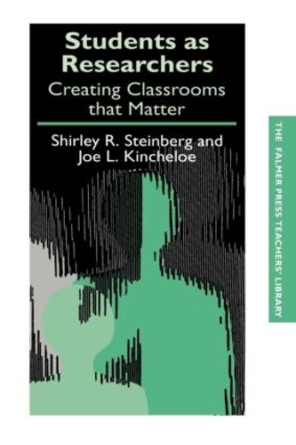 Бумажная книга «Students as Researchers: Creating Classrooms that Matter» - фото №1