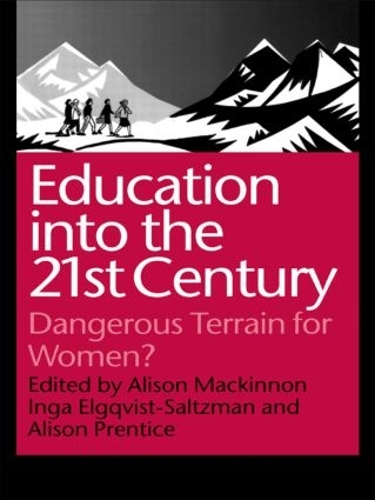 Бумажная книга «Education into the 21st Century: Dangerous Terrain For Women?» - фото №1