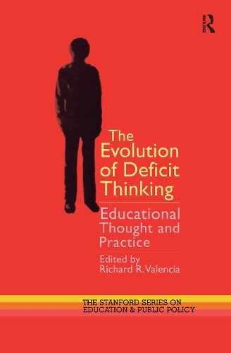 Паперова книга «The Evolution of Deficit Thinking: Educational Thought and Practice» - фото №1