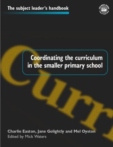 Паперова книга «Coordinating the Curriculum in the Smaller Primary School», автор Мік Уотерс - фото №1