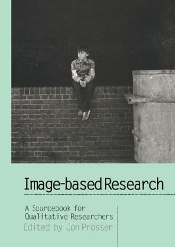 Паперова книга «Image-based Research: A Sourcebook for Qualitative Researchers» - фото №1