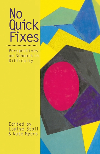 Паперова книга «No Quick Fixes: Perspectives on Schools in Difficulty» - фото №1