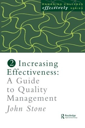 Бумажная книга «Increasing Effectiveness: A Guide to Quality Management», автор Джон Стоун - фото №1