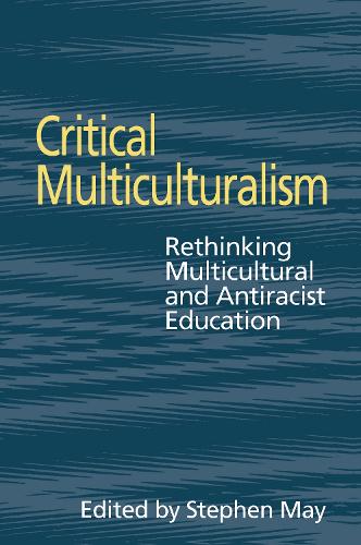 Паперова книга «Critical Multiculturalism: Rethinking Multicultural and Antiracist Education» - фото №1
