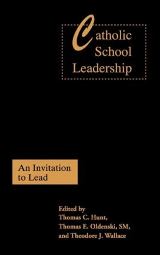 Бумажная книга «Catholic School Leadership: An Invitation to Lead» - фото №1