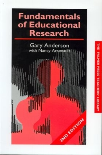 Паперова книга «Fundamentals of Educational Research», авторів Гаррі Андерсон, Ненсі Арсено - фото №1