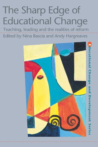 Бумажная книга «The Sharp Edge of Educational Change: Teaching, Leading and the Realities of Reform» - фото №1