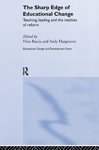 Бумажная книга «The Sharp Edge of Educational Change: Teaching, Leading and the Realities of Reform» - фото №1