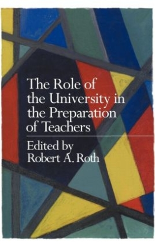 Паперова книга «The Role of the University in the Preparation of Teachers» - фото №1