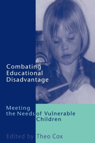 Паперова книга «Combating Educational Disadvantage: Meeting the Needs of Vulnerable Children» - фото №1