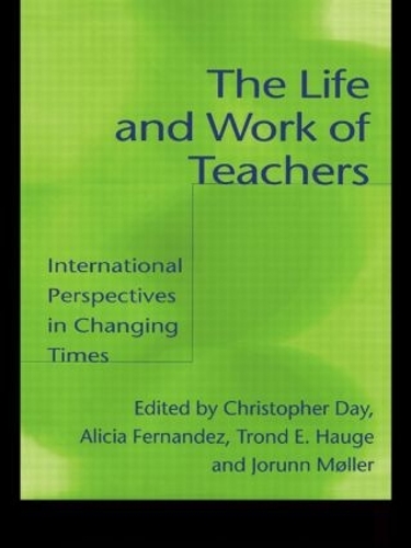Паперова книга «The Life and Work of Teachers: International Perspectives in Changing Times» - фото №1