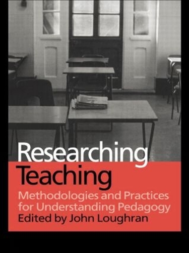 Паперова книга «Researching Teaching: Methodologies and Practices for Understanding Pedagogy» - фото №1