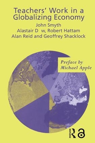 Паперова книга «Teachers' Work in a Globalizing Economy», авторів Алан Рід, Алістер Доу, Джеффрі Шеклок, Джон Сміт, Роберт Хаттам - фото №1