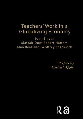 Паперова книга «Teachers' Work in a Globalizing Economy», авторів Алан Рід, Алістер Доу, Джеффрі Шеклок, Джон Сміт, Роберт Хаттам - фото №1