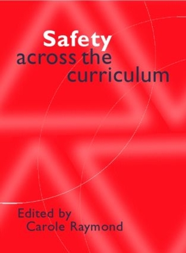 Паперова книга «Safety Across the Curriculum: Key Stages 1 and 2» - фото №1