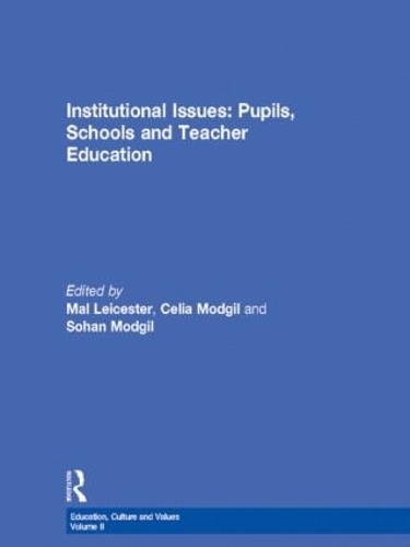 Паперова книга «Institutional Issues: Pupils, Schools and Teacher Education» - фото №1