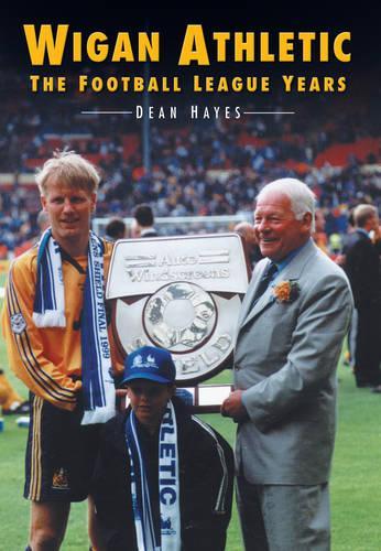 Бумажная книга «Wigan Athletic», автор Дин Хейс - фото №1
