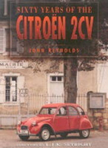 Паперова книга «Sixty Years of the Citroen 2CV», автор Джон Рейнольдс - фото №1