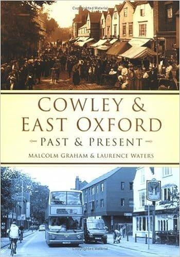 Паперова книга «Cowley and East Oxford Past and Present», авторів Лоуренс Уотерс, Малкольм Грем - фото №1