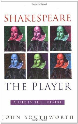 Бумажная книга «Shakespeare the Player», автор Джон Саутворт - фото №1