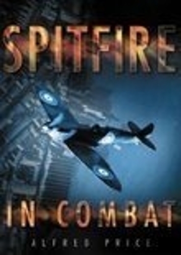 Бумажная книга «Spitfire in Combat», автор Альфред Прайс - фото №1
