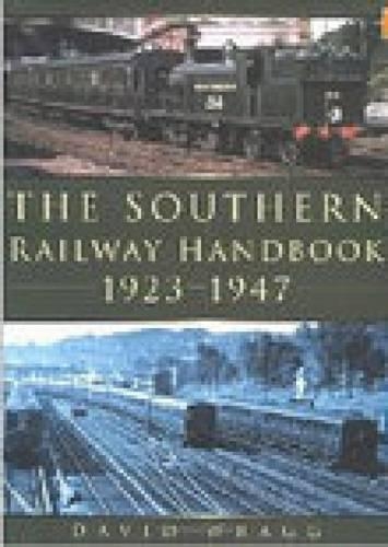 Паперова книга «Southern Railway Handbook 1923-1947», автор Девід Врагг - фото №1