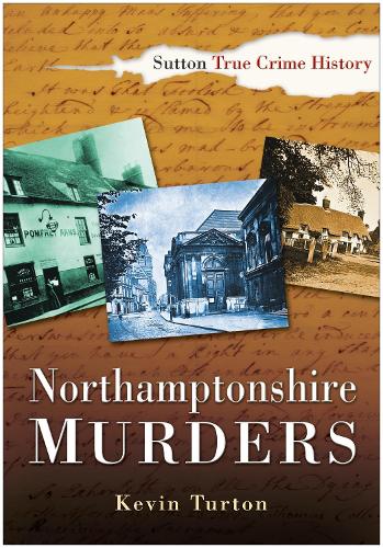 Бумажная книга «Northamptonshire Murders», автор Кевин Тертон - фото №1